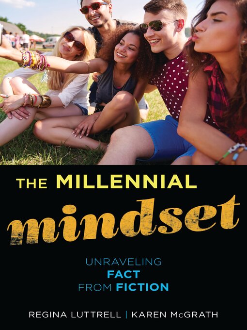 Title details for The Millennial Mindset by Regina Luttrell - Available